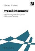 Cover-Bild zum Titel 'Prozeßinformatik' von 'Eckehard Schnieder'