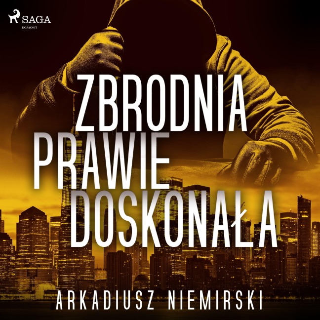 Zbrodnia prawie doskona¿a - Arkadiusz Niemirski