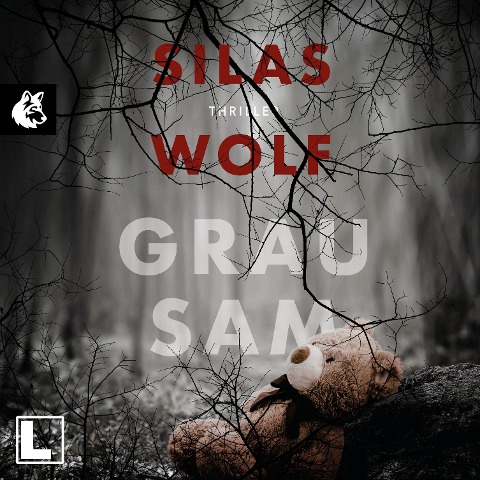 Grausam - Silas Wolf