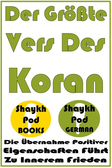 Der Größte Vers Des Koran - ShaykhPod German