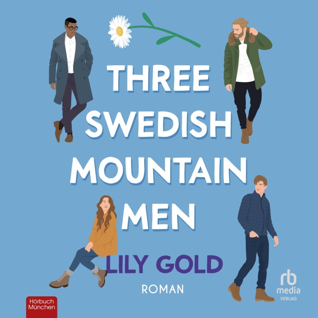 Three Swedish Mountain Men - Lily Gold
