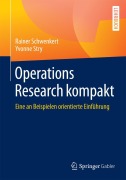 Cover-Bild zum Titel 'Operations Research kompakt' von 'Yvonne Stry, Rainer Schwenkert'
