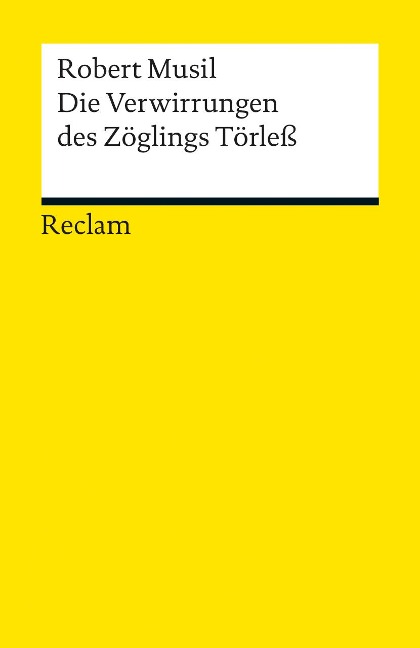 Die Verwirrungen des Zöglings Törleß - Robert Musil