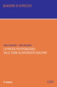 Cover-Bild zum Titel 'La pratica psicopedagogica: dalle teorie all'intervento educativo' von 'Paolo Bozzato, Haidi Segrada'