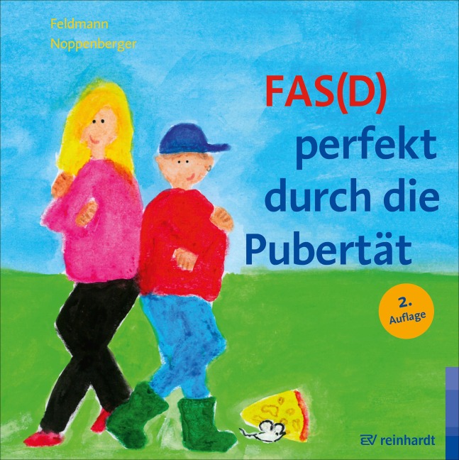 FAS(D) perfekt durch die Pubertät - Reinhold Feldmann, Anke Noppenberger