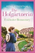 Die Hofgärtnerin - Kostenlose Bonusstory - Rena Rosenthal