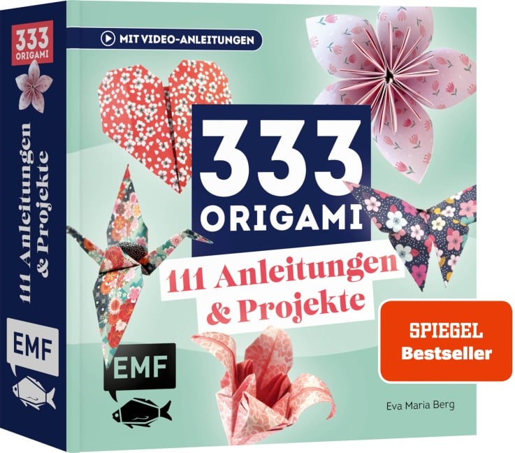333 Origami | Das Bastelbuch - Eva Maria Berg