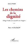 Cover-Bild zum Titel 'Les chemins de la dignité' von 'Thiam'