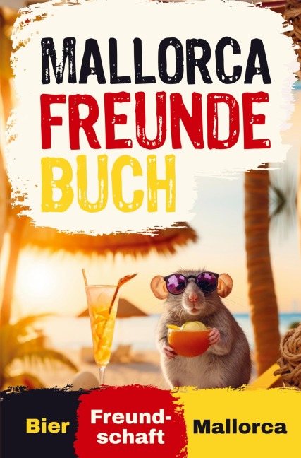 Mein Mallorca Freundebuch - Alina Wünsche
