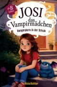 Cover-Bild zum Titel 'Josi - das Vampirmädchen - Ein spannendes Kinderbuch ab 8 Jahren über Mut, Freundschaft und die Kraft, anders zu sein (Große Schrift für Erstleser) -' von 'Alicia Richter'