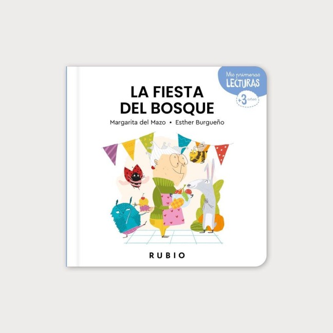 La Fiesta del Bosque / The Great Forest Party - Margarita Del Mazo