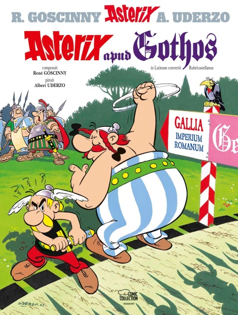 Asterix latein 03. Apud Gothos - René Goscinny, Albert Uderzo