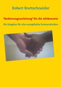 Cover-Bild zum Titel 'Bedienungsanleitung für die Afrikanerin' von 'Robert Brettschneider'