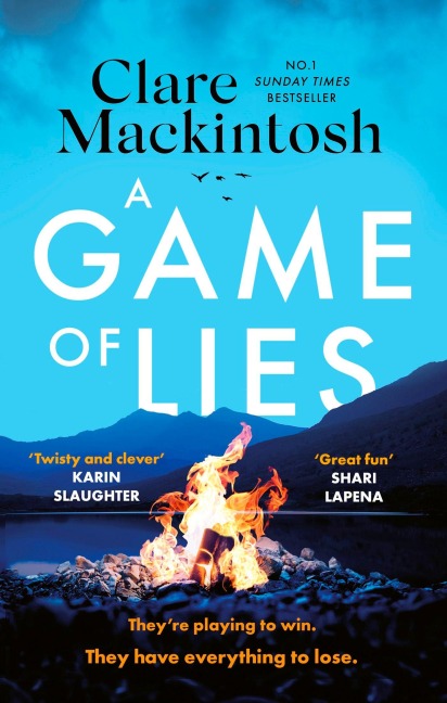 A Game of Lies - Clare Mackintosh