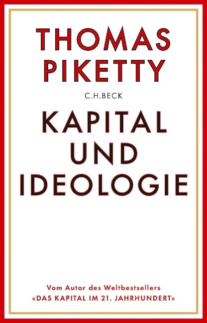 Kapital und Ideologie - Thomas Piketty