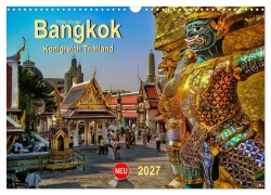 Cover-Bild zum Titel 'Bangkok - Königreich Thailand (Wandkalender 2027 DIN A3 quer), CALVENDO Monatskalender' von 'Peter Roder'