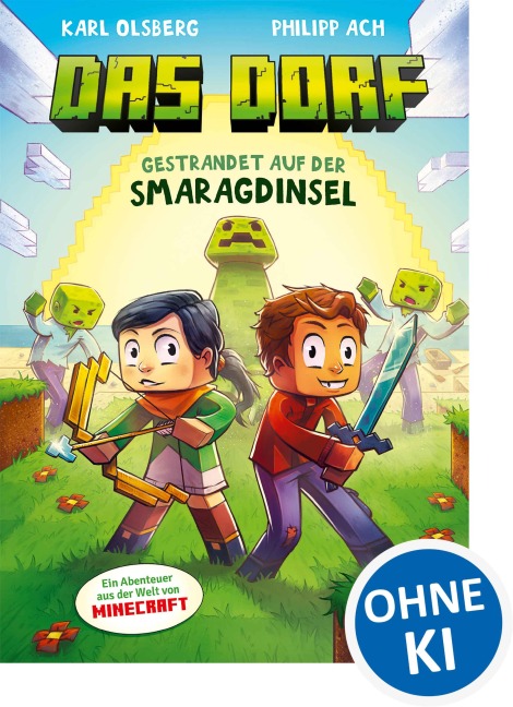 Das Dorf (Band 1) - Gestrandet auf der Smaragdinsel - Karl Olsberg