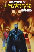 Cover-Bild zum Titel 'Batman: Die Fear State Saga (Deluxe Edition)' von 'James Tynion Iv, Joshua Hixson, Guillem March, Christian Ward, Jorge Jimenéz'