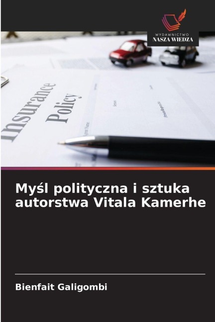 My¿l polityczna i sztuka autorstwa Vitala Kamerhe - Bienfait Galigombi