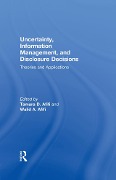 Cover-Bild zum Titel 'Uncertainty, Information Management, and Disclosure Decisions' von ''