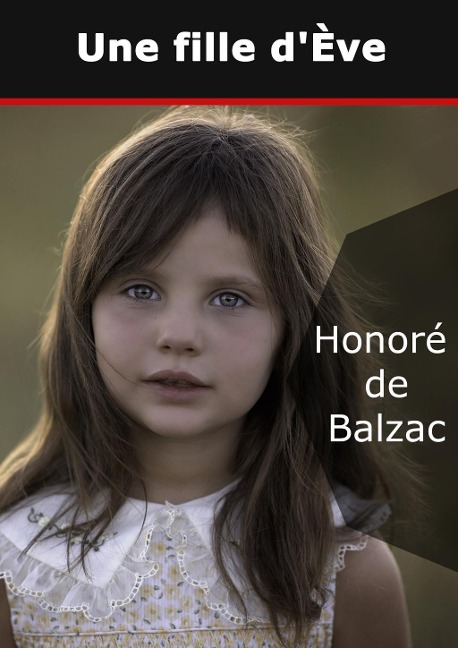 Une fille d'Ève - Honoré de Balzac