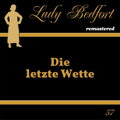 Folge 57: Die letzte Wette - 