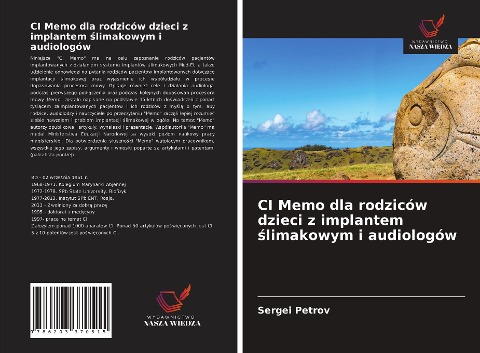 CI Memo dla rodziców dzieci z implantem ¿limakowym i audiologów - Sergei Petrov