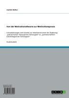 Von der Motivationstheorie zur Motivationspraxis - Joachim Bothur