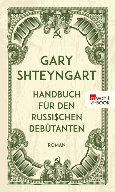 Handbuch für den russischen Debütanten - Gary Shteyngart