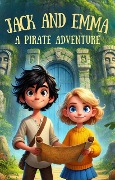 Cover-Bild zum Titel 'Jack and Emma - A Pirate Adventure' von 'Ioannis Papakostas'