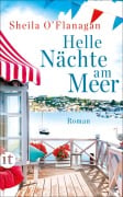 Cover-Bild zum Titel 'Helle Nächte am Meer' von 'Sheila O'Flanagan'