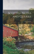 Cover-Bild zum Titel 'Scottish Notes and Queries; Ser. 1, Vol. 11' von 'Anonymous'