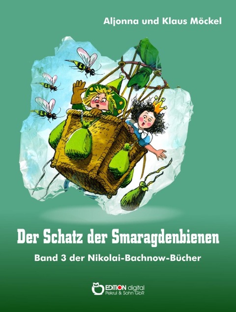 Der Schatz der Smaragdenbienen - Klaus Möckel, Aljonna Möckel