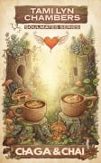 Cover-Bild zum Titel 'Chaga & Chai (Soulmates Series #2)' von 'Tami Lyn Chambers'