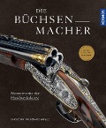 Cover-Bild zum Titel 'Die Büchsenmacher' von 'Christoph Tavernaro'