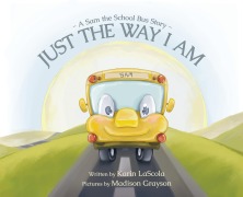 Cover-Bild zum Titel 'Just the Way I Am' von 'Karin Lascola'