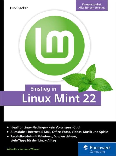 Einstieg in Linux Mint 22 - Dirk Becker