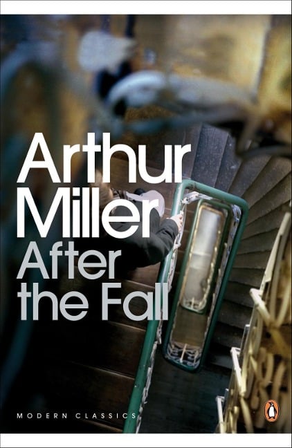 After the Fall - Arthur Miller