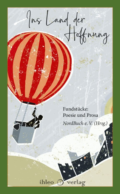 Ins Land der Hoffnung - 