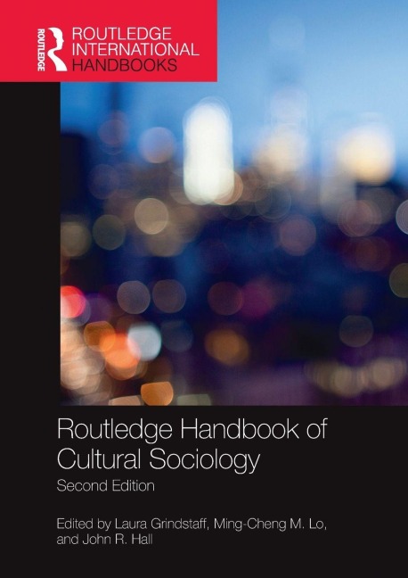 Routledge Handbook of Cultural Sociology - 