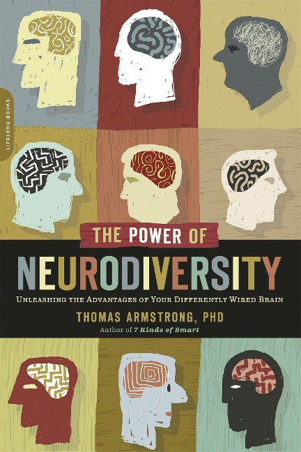 The Power of Neurodiversity - Thomas Armstrong