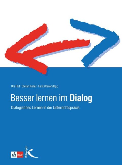 Besser lernen im Dialog - Urs Ruf, Stefan Keller, Felix Winter