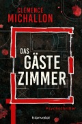 Cover-Bild zum Titel 'Das Gästezimmer' von 'Clémence Michallon'
