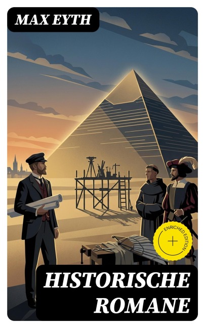 Historische Romane - Max Eyth