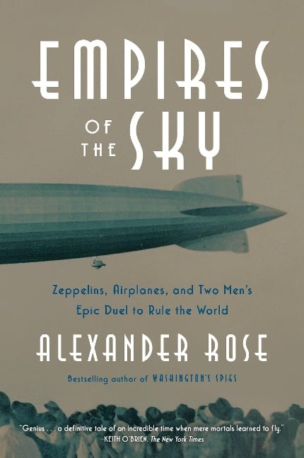Empires of the Sky - Alexander Rose