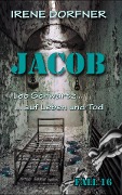 Cover-Bild zum Titel 'JACOB' von 'Irene Dorfner'