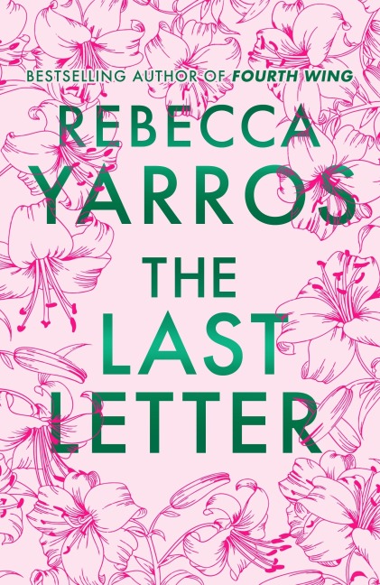 The Last Letter - Rebecca Yarros