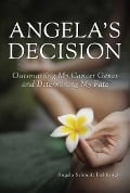 Cover-Bild zum Titel 'Angela's Decision' von 'Angela Schmidt Fishbaugh'