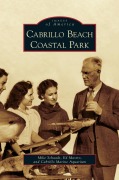 Cover-Bild zum Titel 'Cabrillo Beach Coastal Park' von 'Mike Schaadt, Ed Mastro, Cabrillo Marine Aquarium'
