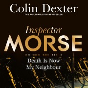 Cover-Bild zum Titel 'Death is Now My Neighbour' von 'Colin Dexter'